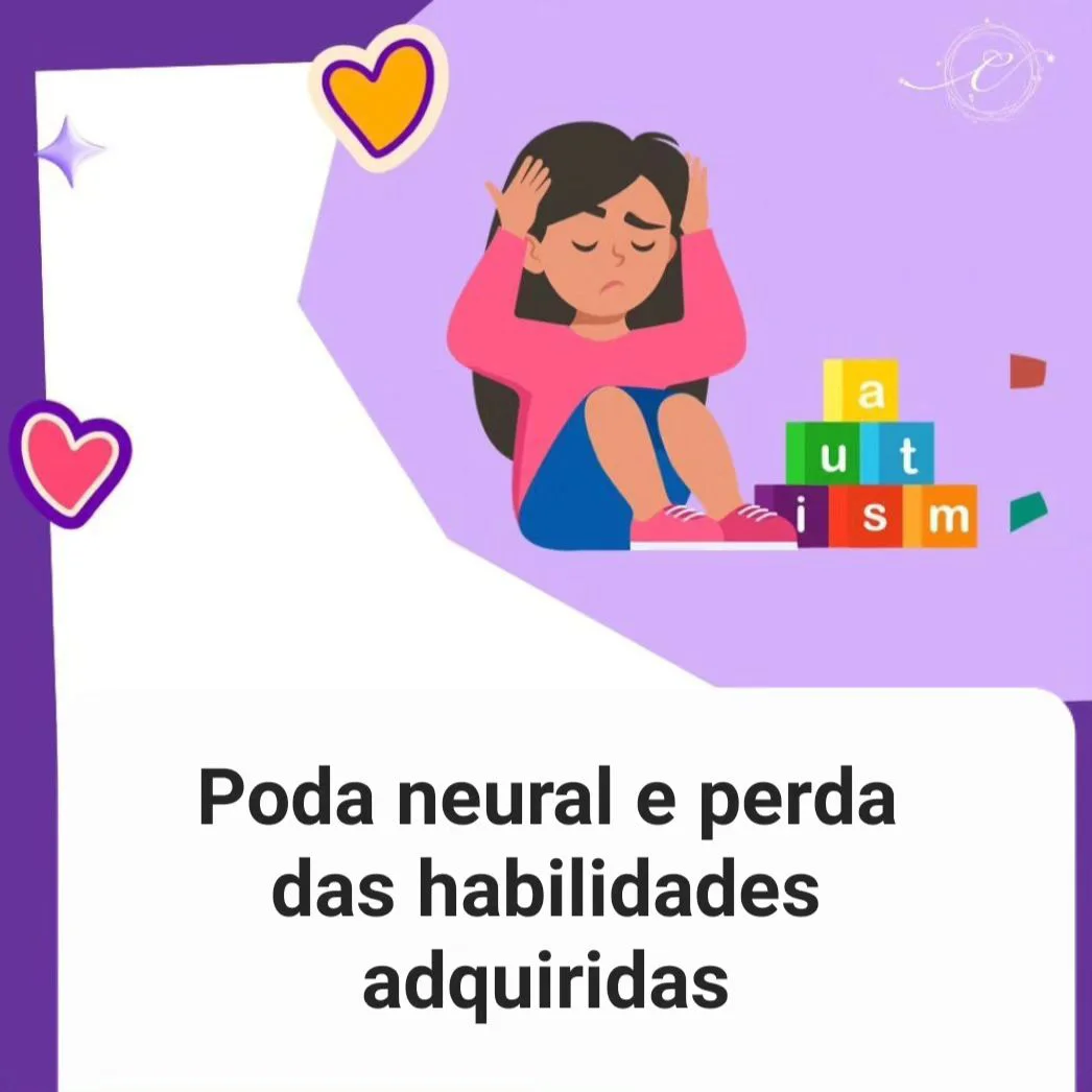 Poda neural e perda das habilidades adquiridas